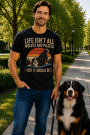 Life Isn't All About Dogs and Pilates Dog Theme T Shirt