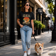 Life Isn't All About Dogs and Pilates Unisex Dog Theme T Shirt