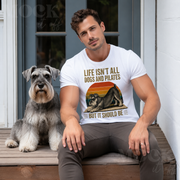 Life Isn't All About Dogs and Pilates Unisex Dog Theme T Shirt