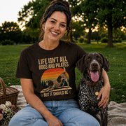 Life Isn't All About Dogs and Pilates Unisex Dog Theme T Shirt