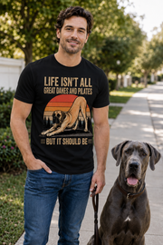 Life Isn't All About Dogs and Pilates Dog Theme T Shirt