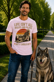 Life Isn't All About Dogs and Pilates Dog Theme T Shirt